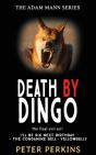 Death By Dingo : The Final Evil Act! - Preview