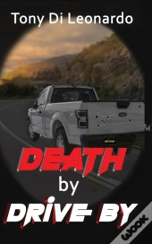 Death By Drive By