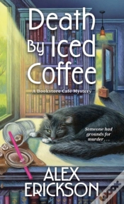 Capa do artigo Death By Iced Coffee