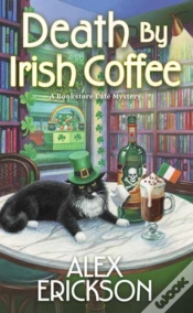 Capa do artigo Death By Irish Coffee