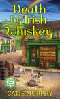Death By Irish Whiskey - Preview