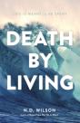 Death By Living - Preview