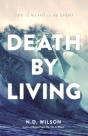 Death By Living - Preview