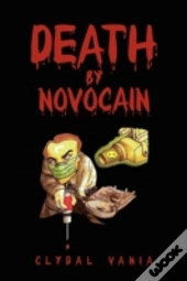 Death By Novocain