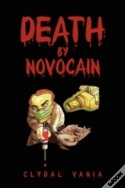 Capa do artigo Death By Novocain