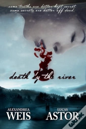 Death By The River