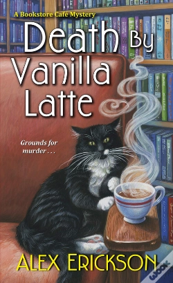 Capa do artigo Death By Vanilla Latte