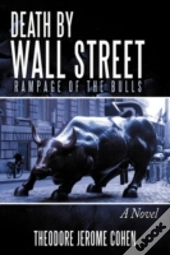 Death By Wall Street