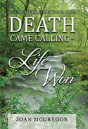 Death Came Calling - Life Won - Preview