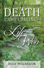 Death Came Calling - Life Won - Preview