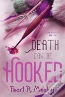 Death Can Be Hooked