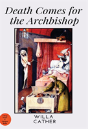 Death Comes For The Archbishop - Preview