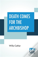 Death Comes For The Archbishop