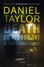 Death Comes For The Deconstructionist - Preview