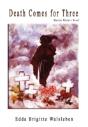 Death Comes For Three - Preview