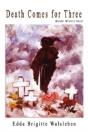 Death Comes For Three - Preview