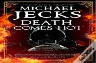 Death Comes Hot