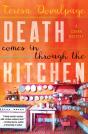 Death Comes In Through The Kitchen - Preview