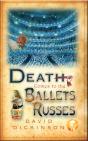 Death Comes To The Ballets Russes - Preview