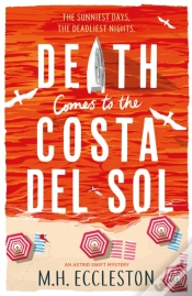 Capa do artigo Death Comes To The Costa Del Sol