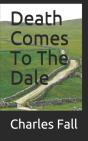 Death Comes To The Dale - Preview
