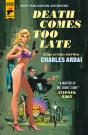 Death Comes Too Late - Preview