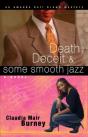 Death, Deceit & Some Smooth Jazz - Preview