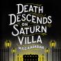 Death Descends On Saturn Villa - Preview