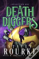 Death Diggers Collection One