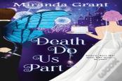 Death Do Us Part