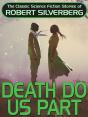 Death Do Us Part - Preview