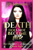 Death Does Not Become Her