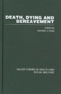 Death Dying And Bereavement - Preview