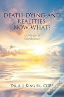 Death, Dying, And Realities