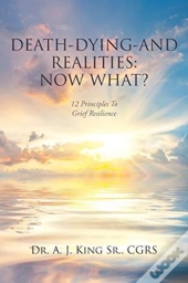 Death, Dying, And Realities