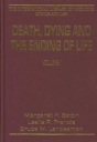 Death, Dying And The Ending Of Life - Preview