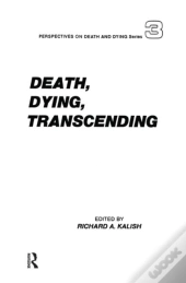 Death, Dying, Transcending