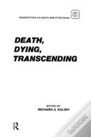 Death, Dying, Transcending