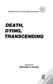 Death, Dying, Transcending