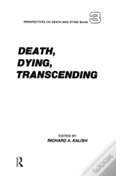 Death, Dying, Transcending