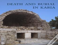Death & Burial In Karia