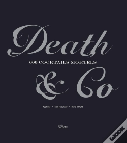 Capa do artigo Death & Co : 600 Cocktails Mortels