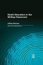 Death Education In The Writing Classroom - Preview