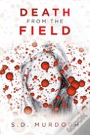 Death From The Field
