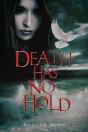 Death Has No Hold - Preview