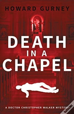 Capa do artigo Death In A Chapel: A Dr Christopher Walk