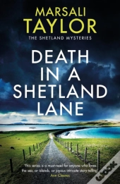 Death In A Shetland Lane