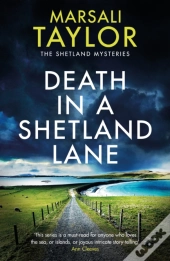 Death In A Shetland Lane