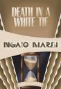Death In A White Tie - Preview