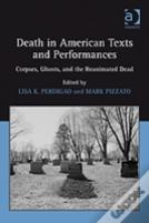 Death In American Texts And Performances